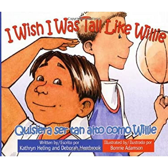 Pre-Owned I Wish Was Tall Like Willie/Quisiera Ser Tan Alto Como Willie 9780979446214