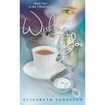 thumbnail image 1 of I Wish Wishing for You, Book 2, (Paperback), 1 of 1