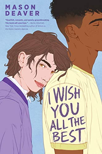 Pre-Owned I Wish You All the Best (Hardcover) by Mason Deaver