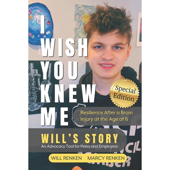 I Wish You Knew Me: Will's Story, (Paperback)