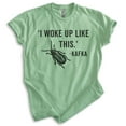 thumbnail image 1 of I Woke Up Kafka Shirt, Unisex Women's Men's Shirt, Kafka Shirt, Literature Shirt, Literary English Shirt, Heather Apple Green, Medium, 1 of 6