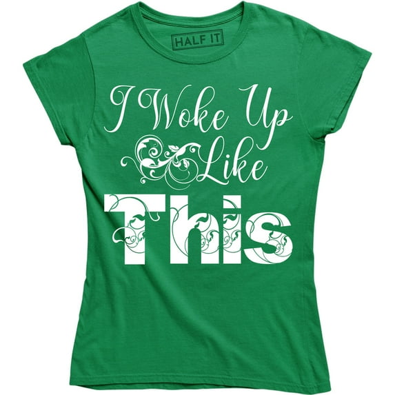 I Woke Up Like This Funny Hipster Music Festival Women's T-Shirt