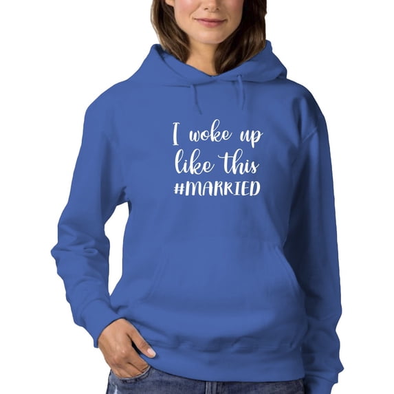 I Woke Up Like This Funny Quote Hoodie Women -GoatDeals Designs, Female XX-Large