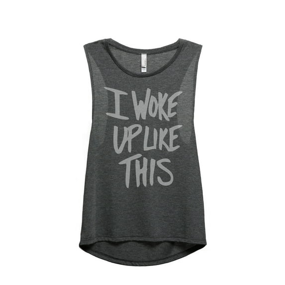 I Woke Up Like This Women's Fashion Sleeveless Muscle Workout Yoga Tank Top Charcoal Grey Large