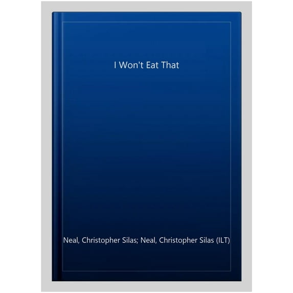 I Won'T Eat That