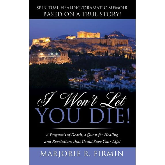 I Won't Let You Die!, (Paperback)