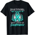 thumbnail image 1 of I Won't Surrender Turquoise Pots Dysautonomia Awareness T-Shirt mens t shirt，black，women，funny，misfits，men，journey, 1 of 4