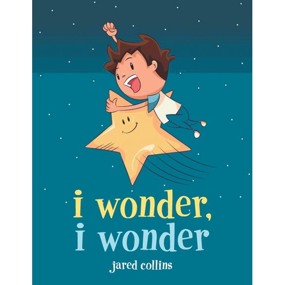 I Wonder, I Wonder, (Paperback)