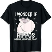 I Wonder If Dream Sleeping Shirt PJ Pajama Top Hippo T-Shirt