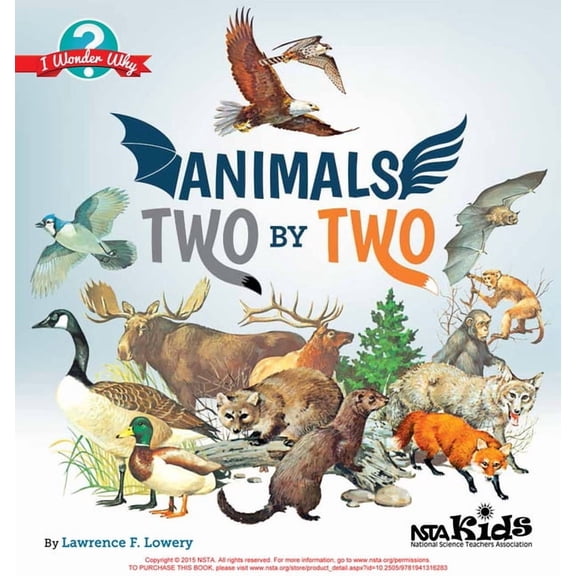I Wonder Why Animals Two by Two: I Wonder Why, (Paperback)