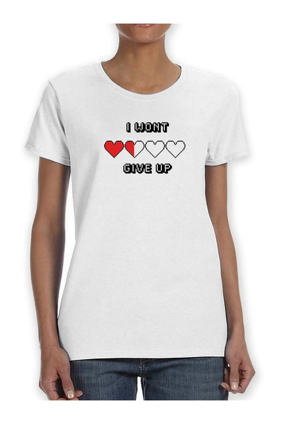 I Wont Give Up 2 Pixel Hearts Women White T-Shirt, Female Large