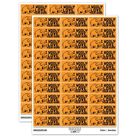I Wooly Really Love Your Work Mammoth Teacher Student School Sticker Set - Orange - Gloss Finish - 1.75" Medium