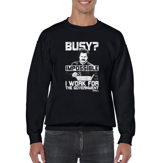 I Work For The Government Sweatshirt Men Parks And Recreation, Male Medium