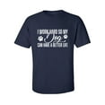 thumbnail image 1 of I Work Hard.. My Dog..Better Life Adult Short Sleeve T-shirt, 1 of 4