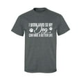 thumbnail image 1 of I Work Hard.. My Dog..Better Life Adult Short Sleeve T-shirt, 1 of 4