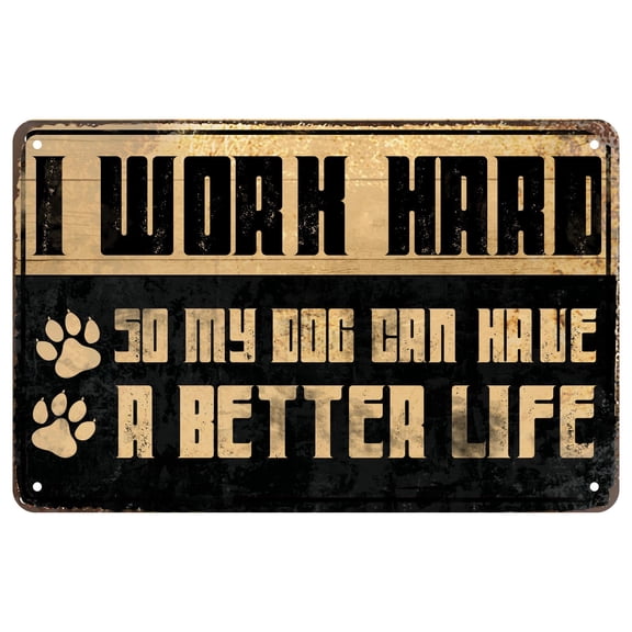 I Work Hard Sign Metal Signs Vintage Yard Decor Art Tin Sign Vintage Look Man Cave Wall Decores (Aluminum) Size: 8 x 12 inch