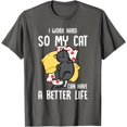thumbnail image 1 of I Work Hard So My Cat Can Have A Better Life Kitten Lover Unisex T-Shirt for Men Women Kids Toddler,Charcoal Color,Size 4T, 1 of 5