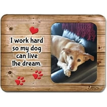 “I Work Hard So My Dog Can Live the Dream” Pet Lover Gift