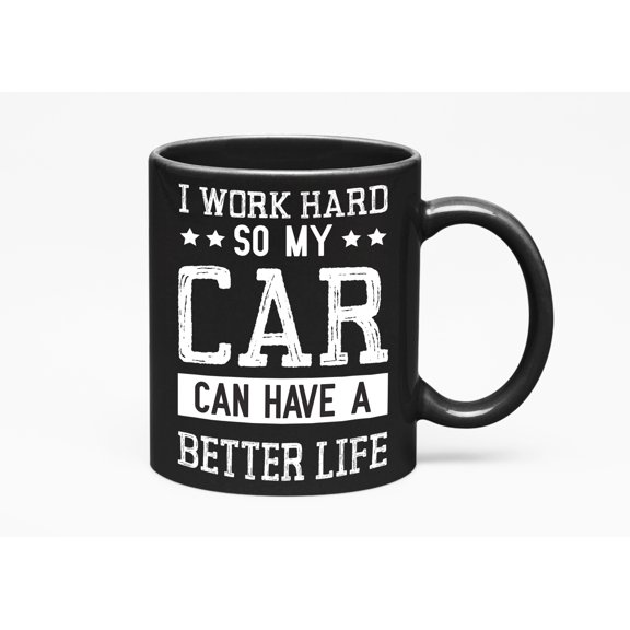 I Work Hard or Merchandise, Auto Lover & Car Owner, Black 11oz Ceramic Mug