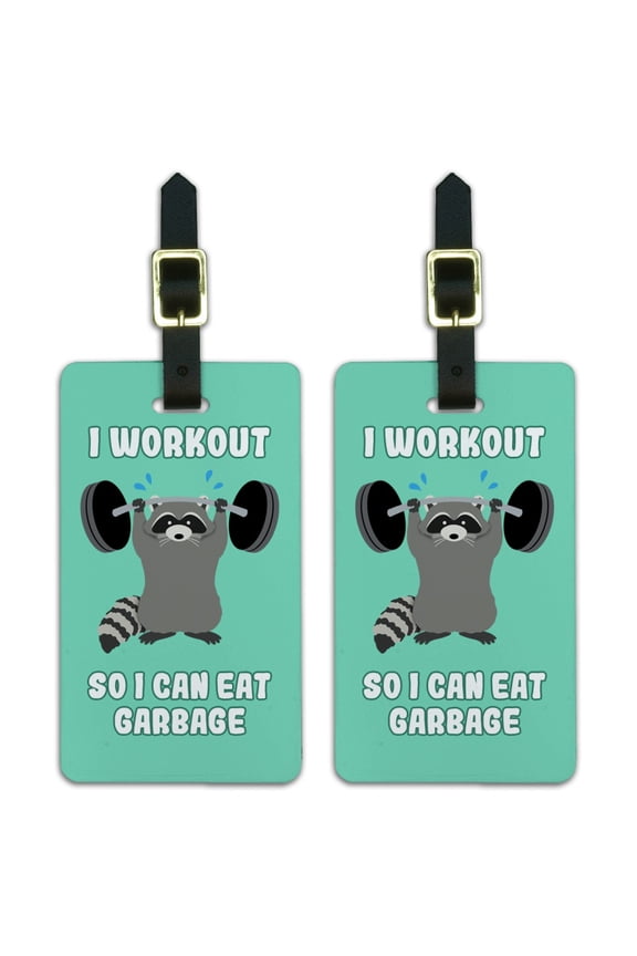 I Workout So I Can Eat Garbage Raccoon Trash Panda Funny Luggage ID Tags Suitcase Carry-On Cards - Set of 2