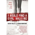 thumbnail image 1 of Pre-Owned I Would Find a Girl Walking by Diana Montane (2011-04-05) (Mass Market Paperback) 0425231860, 1 of 1