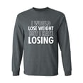 thumbnail image 1 of I Would Lose Weight Adult Long Sleeve T-shirt, 1 of 2