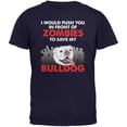 thumbnail image 1 of I Would Push You Zombies Bulldog Navy Adult T-Shirt - Small, 1 of 1