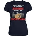 thumbnail image 1 of I Would Push You Zombies Chow Chow Navy Juniors Soft T-Shirt - 2X-Large, 1 of 1