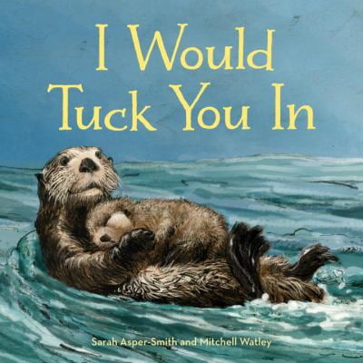Pre-Owned I Would Tuck You in (Hardcover) 1570618445 9781570618444