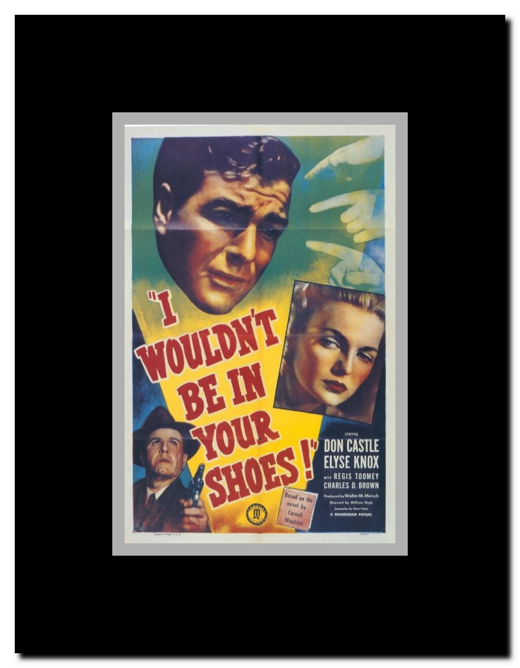 I Wouldn't Be in Your Shoes Framed Movie Poster
