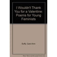 thumbnail image 1 of Pre-Owned I Wouldn't Thank You for a Valentine: Poems for Young Feminists Paperback, 1 of 1
