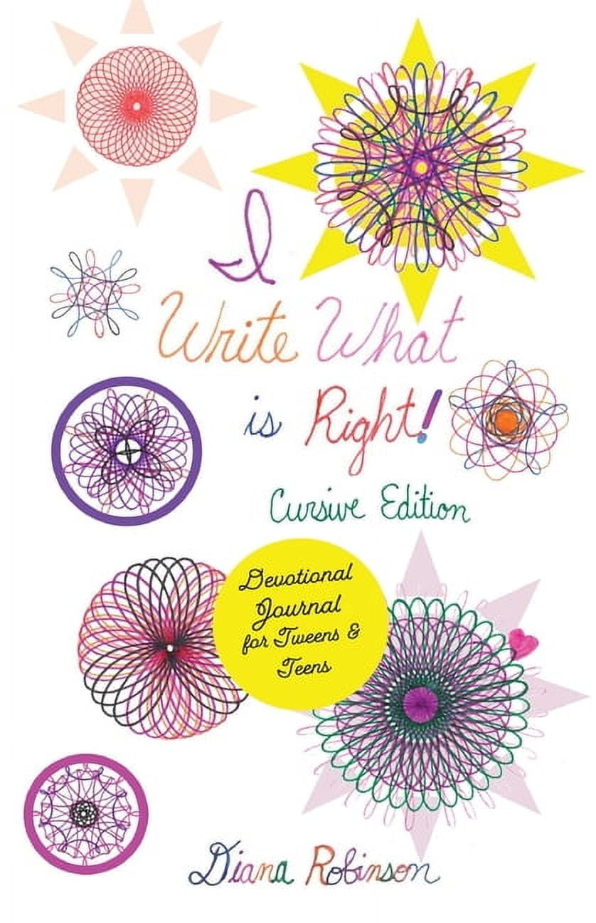 I Write What is Right! Cursive Edition Devotional Journal for Tweens ...