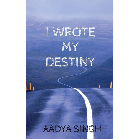 I Wrote My Destiny, (Paperback)