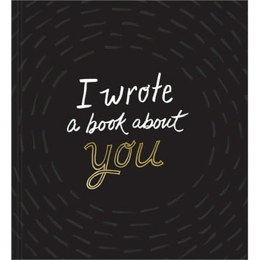 I Wrote a Book about You (Hardcover)