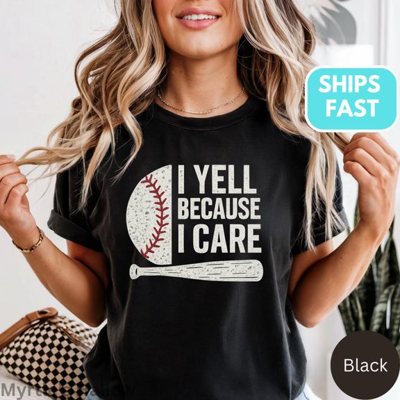 I Yell Because I Care Baseball Graphic Shirt Retro Game Day Sports Fan Design Comfort Colors Unisex Cotton T-Shirt, Sizes S-3XL
