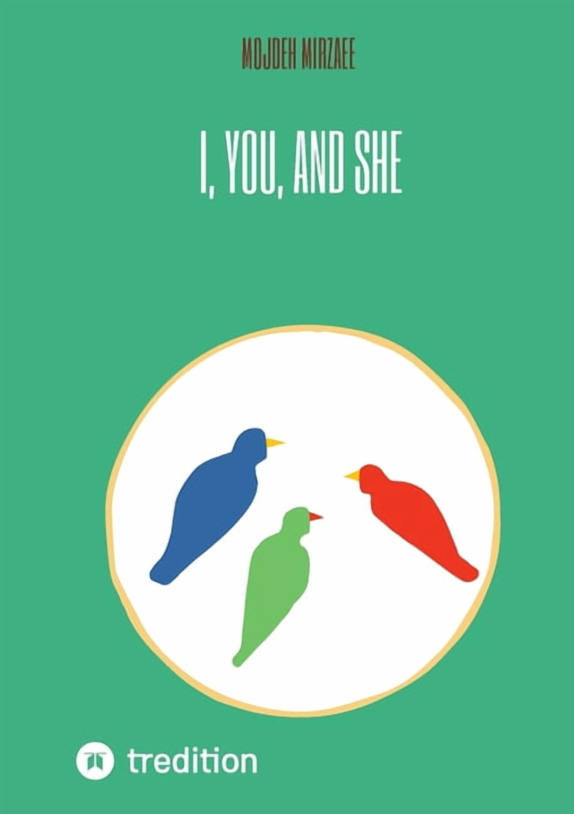 I, You, and She, (Paperback)