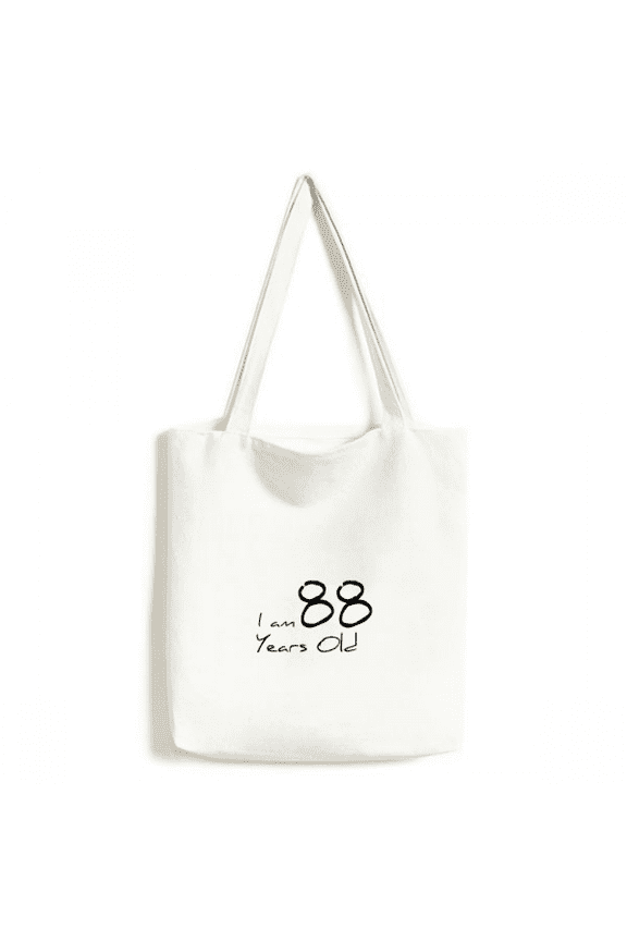 I am 88 years old Age Elderly Tote Canvas Bag Shopping Satchel Casual Handbag