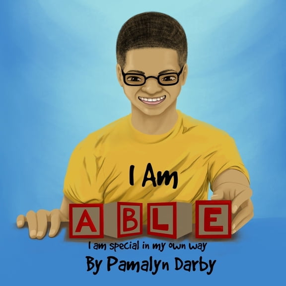 I am ABLE: I am special in my own way (Paperback)