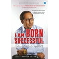 thumbnail image 1 of I am Born Successful, (Paperback), 1 of 1