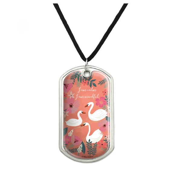 I am Calm I am Mindful Swans Flowers Military Dog Tag Pendant Necklace with Cord