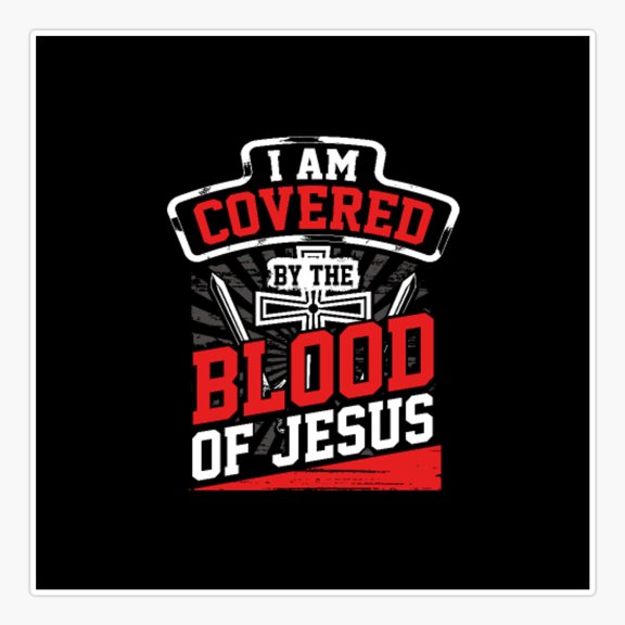 I am Covered by the Blood o Sticker