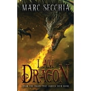 I am Dragon Paperback by Marc Secchia