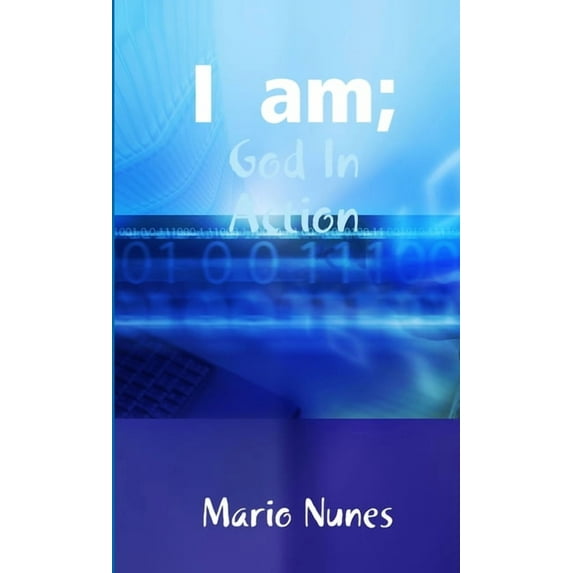 I am: God In Action, (Paperback)