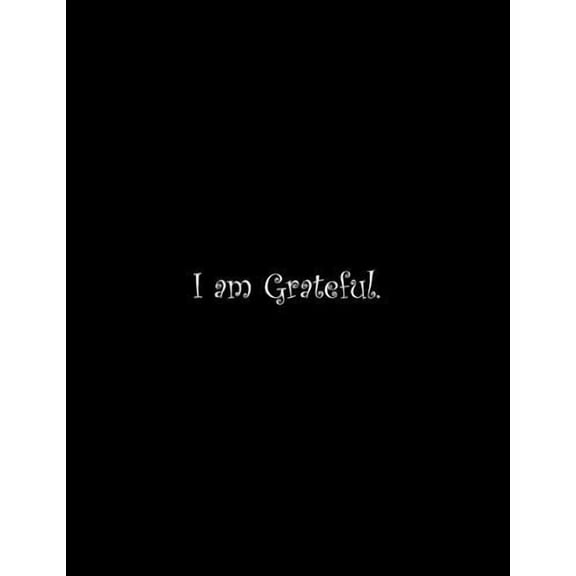 I am Grateful: Line Notebook Handwriting Practice Paper Workbook Paperback 1070569577 9781070569574 Tome Ryder