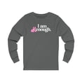 thumbnail image 1 of I am  K enough, Funny Ken, Boyfriend, Unisex Jersey Long Sleeve Tee, 1 of 2