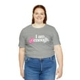thumbnail image 1 of I am K enough, Funny Ken, Boyfriend, Unisex Jersey Short Sleeve Tee, Bella, 1 of 12