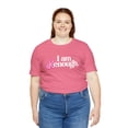 thumbnail image 1 of I am K enough, Funny Ken, Boyfriend, Unisex Jersey Short Sleeve Tee, Bella, 1 of 12