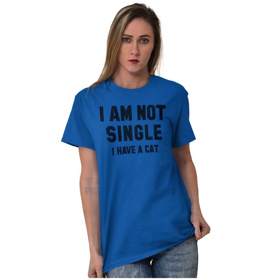 I am Not Single I Have a Cat Funny Women's Plus Size Graphic Tee Brisco Brands 5X