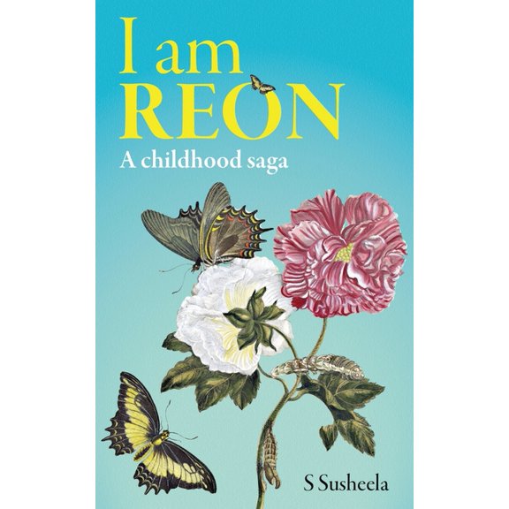 I am REON: A childhood saga, (Paperback)