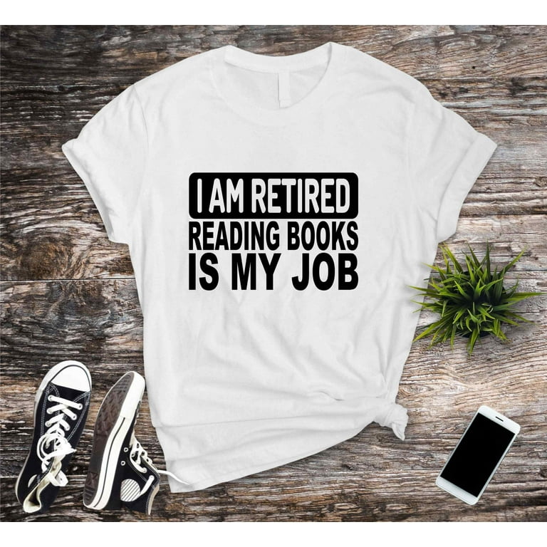 I Just Want To Read Books T-Shirt Gift For Readers I Just Want To Read Books T-Shirt Gift For Readers